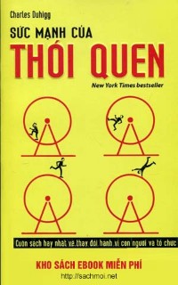 Tải sách Sức mạnh của thói quen - Charles Duhigg ebook miễn phí