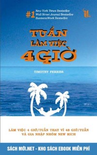 Tải ebook Tuần làm việc 4 giờ ebook PDF/PRC/EPUB/MOBI miễn phí