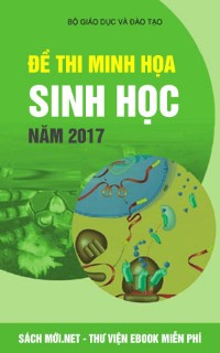 Tải Đề thi minh họa môn Sinh 2017 của Bộ Giáo Dục