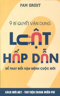 Tải ebook 9 bí quyết vận dụng luật hấp dẫn để thay đổi vận mệnh cuộc đời PDF/PRC/EPUB/MOBI