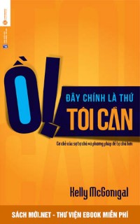 Tải ebook Ồ! Đây Chính Là Thứ Tôi Cần PDF/PRC/EPUB/MOBI