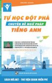 Tải ebook Tự Học Đột Phá Tiếng Anh - Chuyên Đề Ngữ Pháp PDF