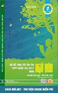 Tải Bộ đề tinh túy ôn thi THPT Quốc gia 2017 môn Ngữ Văn - Lovebook PDF