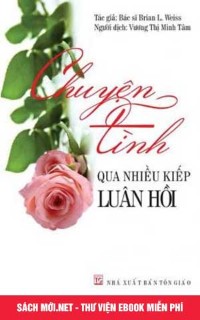 Tải ebook Chuyện Tình Qua Nhiều Kiếp Luân Hồi PDF/PRC/ePUB/MOBI