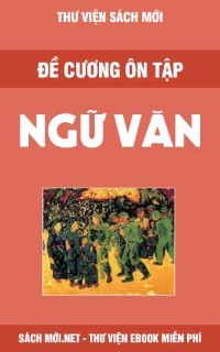 Tải Đề Cương Ôn Tập Ngữ Văn 12 PDF