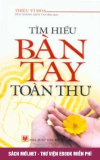 Tải ebook Tìm Hiểu Bàn Tay Toàn Thư PDF