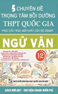 Tải sách 5 Chuyên Đề Trọng Tâm Môn Ngữ Văn PDF