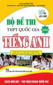 Tải sách Bộ Đề Thi Tốt Nghiệp THPT Quốc Gia Môn Tiếng Anh PDF