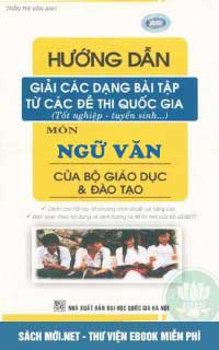 Tải sách Hướng dẫn giải các dạng đề thi Quốc gia môn Ngữ Văn PDF