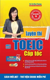 Tải sách Luyện Thi TOEIC Cấp Tốc - Vũ Mai Phương PDF