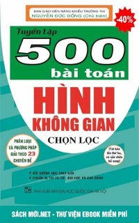 Tải sách Tuyển tập 500 bài toán Hình Không Gian chọn lọc PDF