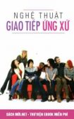 Tải ebook Nghệ Thuật Giao Tiếp Ứng Xử PDF/PRC/EPUB/MOBI