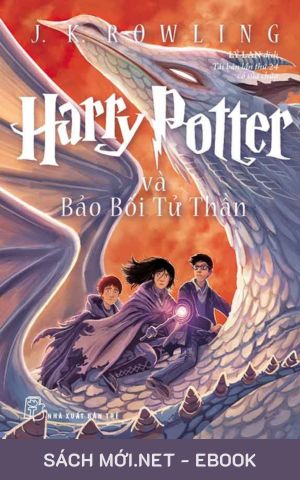 Tải ebook Harry Potter Và Bảo Bối Tử Thần – Tập 7 PDF/MOBI/EPUB/AZW3