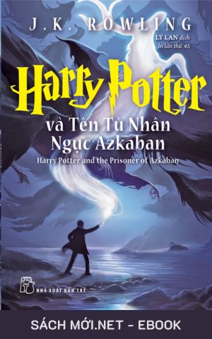 Tải ebook Harry Potter Và Tên Tù Nhân Ngục Azkaban – Tập 3 PDF/MOBI/EPUB/AZW3
