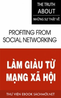 Tải ebook Làm Giàu Từ Mạng Xã Hội PDF/PRC/EPUB/MOBI/AZW3