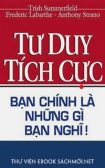 Tư Duy Tích Cực - Bạn Chính Là Những Gì Bạn Nghĩ PDF/PRC/EPUB/MOBI