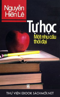 Tải ebook Tự Học - Một Nhu Cầu Thời Đại PDF/PRC/EPUB/MOBI/AZW3