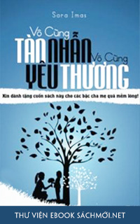 Tải ebook Vô Cùng Tàn Nhẫn Vô Cùng Yêu Thương pDF/PRC/EPUB/MOBI/AZW3