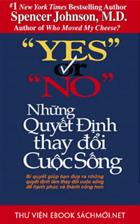 Download sách Yes Or No? Những Quyết Định Thay Đổi Cuộc Sống PDF/PRC/EPUB/MOBI/AZW3