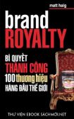 Download sách Bí Quyết Thành Công 100 Thương Hiệu Hàng Đầu Thế Giới PDF/PRC/ePUB/MOBI/AZW3