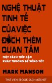 Download sách Nghệ Thuật Tinh Tế Của Việc Đếch Quan Tâm PDF/PRC/EPUB/MOBI/AZW3