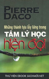 Download sách Những Thành Tựu Lẫy Lừng Trong Tâm Lý Học Hiện Đại PDF/PRC/EPUB/MOBI/AZW3