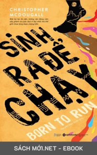 Tải ebook Sinh Ra Để Chạy PDF/MOBI/EPUB/AZW3