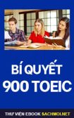 Download ebook Bí quyết chinh phục 900 TOEIC cho iPhone, Kindle, máy tính, điện thoại. Download sách miễn phí tại Thư viện Sách Mới