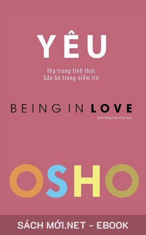Tải ebook OSHO - Yêu - Being In Love PDF/MOBI/EPUB/AZW3