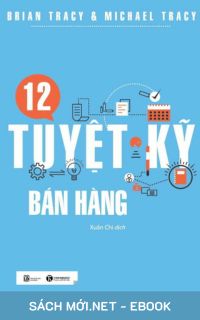 Download sách 12 Tuyệt Kỹ Bán Hàng PDF/PRC/EPUB/MOBI/AZW3