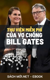 Vợ chồng Bill Gates mở website tải sách miễn phí