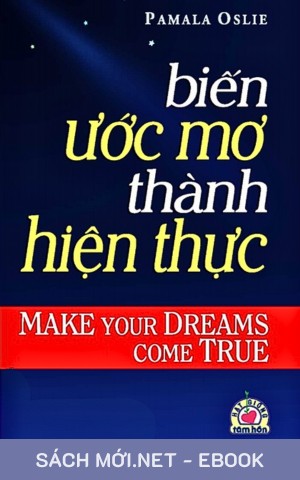 Tải ebook Biến Ước Mơ Thành Hiện Thực PDF/MOBI/EPUB/AZW3