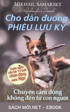 Tải ebook Chó Dẫn Đường Phiêu Lưu Ký (Trọn Bộ) PDF/MOBI/EPUB/AZW3