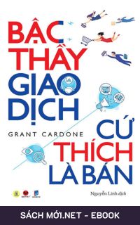 Download sách Bậc Thầy Giao Dịch, Cứ Thích Là Bán PDF/PRC/MOBI/EPUB/AZW3 cho điện thoại, iPhone, máy tính, máy đọc sách Kindle