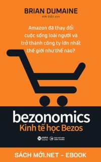 Download sách Bezonomics – Kinh Tế Học Bezos PDF/PRC/MOBI/EPUB/AZW3 cho điện thoại, iPhone, máy tính, máy đọc sách Kindle