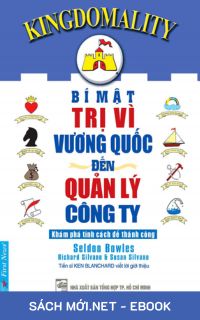 Download sách Bí Mật Trị Vì Vương Quốc Đến Quản Lý Công Ty PDF/PRC/MOBI/EPUB/AZW3