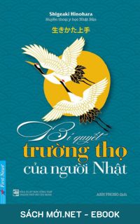 Download sách Bí Quyết Trường Thọ Của Người Nhật PDF/PRC/MOBI/EPUB/AZW3 cho điện thoại, iPhone, máy tính, máy đọc sách Kindle