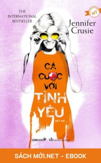 Download sách Cá Cược Với Tình Yêu PDF/MOBI/EPUB/AZW3 cho điện thoại, iPhone, máy tính, máy đọc sách Kindle