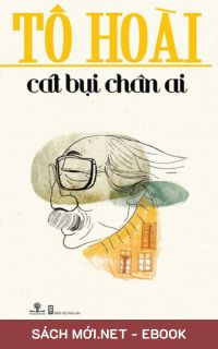 Download sách Cát Bụi Chân Ai PDF/PRC/MOBI/EPUB/AZW3 cho điện thoại, iPhone, máy tính, máy đọc sách Kindle