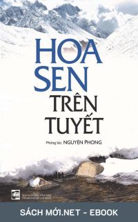 Download sách Hoa Sen Trên Tuyết PDF/PRC/MOBI/EPUB/AZW3 cho điện thoại, iPhone, máy tính, máy đọc sách Kindle
