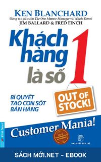 Tải ebook Khách Hàng Là Số 1 (Bí Quyết Tạo Cơn Sốt Bán Hàng) AZW3/EPUB/MOBI/PDF cho iPhone, Kindle, máy tính, điện thoại.