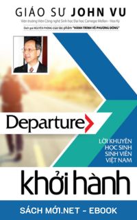 Download sách Khởi Hành – Lời Khuyên Sinh Viên Việt Nam PDF/PRC/MOBI/EPUB/AZW3 cho điện thoại, iPhone, máy tính, máy đọc sách Kindle