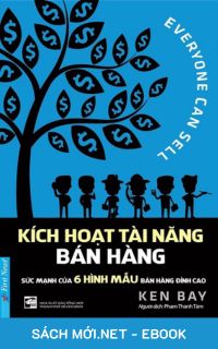 Download sách Kích Hoạt Tài Năng Bán Hàng PDF/MOBI/EPUB/AZW3 cho điện thoại, iPhone, máy tính, máy đọc sách Kindle