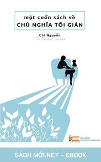Download sách Một Cuốn Sách Về Chủ Nghĩa Tối Giản PDF/PRC/MOBI/EPUB/AZW3 cho điện thoại, iPhone, máy tính, máy đọc sách Kindle