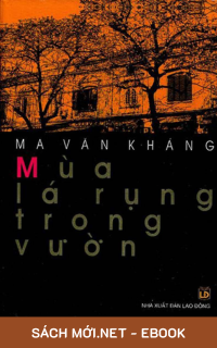 Download sách Mùa Lá Rụng Trong Vườn PDF/MOBI/EPUB/AZW3 cho điện thoại, iPhone, máy tính, máy đọc sách Kindle