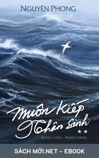 Download sách Muôn Kiếp Nhân Sinh 2 PDF/PRC/MOBI/EPUB/AZW3 cho điện thoại, iPhone, máy tính, máy đọc sách Kindle