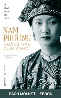 Download sách Nam Phương – Hoàng Hậu Cuối Cùng PDF/MOBI/EPUB/AZW3