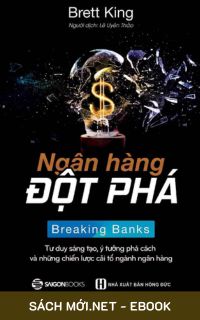 Download sách Ngân Hàng Đột Phá PDF/MOBI/EPUB/AZW3 cho điện thoại, iPhone, máy tính, máy đọc sách Kindle