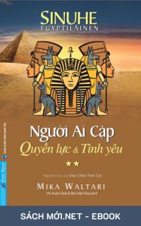 Download sách Người Ai Cập – Quyền Lực Và Tình Yêu PDF/MOBI/EPUB/AZW3 cho điện thoại, iPhone, máy tính, máy đọc sách Kindle