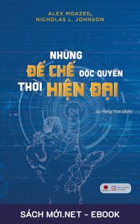 Download sách Những Đế Chế Độc Quyền Thời Hiện Đại PDF/MOBI/EPUB/AZW3 cho điện thoại, iPhone, máy tính, máy đọc sách Kindle
